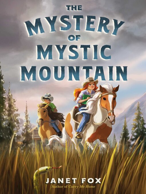 Title details for The Mystery of Mystic Mountain by Janet Fox - Available